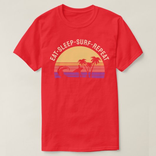 食べスリープサーフリピート1 Tシャツ (デザイン正面)