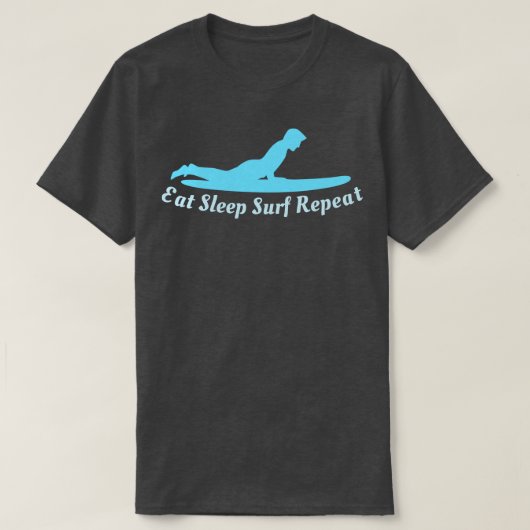 食べスリープサーフリピート Tシャツ (デザイン正面)