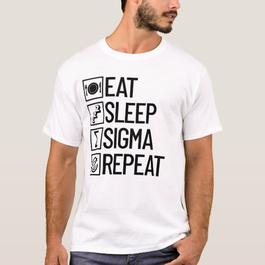 食べスリープシグマリピートおもしろいシグマ Tシャツ (正面)