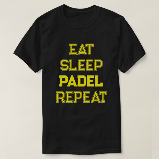 食べスリープパデルのリピートpaddelチームプレーヤー tシャツ (デザイン正面)