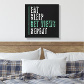 食べスリープビューの取得の繰り返し – 感動的 キャンバスプリント (インサイチュ (寝室))