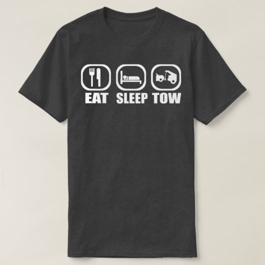 食べスリープ牽引牽引トラック運転機おもしろい牽引 Tシャツ (デザイン正面)
