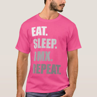 食べスリープBMXリピートおもしろいBMX Tシャツ