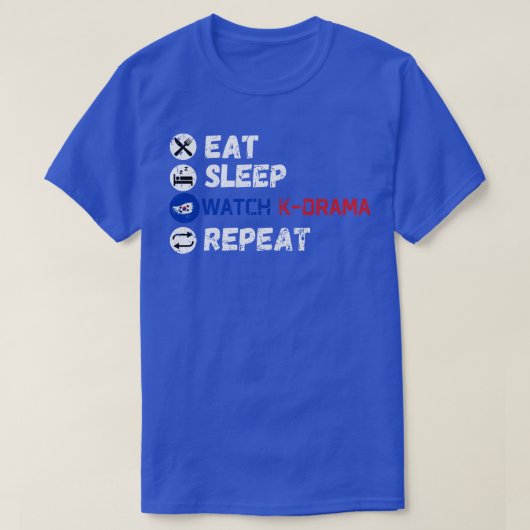 食べスリープKDramaリピート14 Tシャツ (デザイン正面)