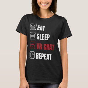 食べスリープvrチャットリピート tシャツ