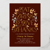 食べドリンク与え感謝していホイル感謝祭招待状 箔シーズンカード (正面)