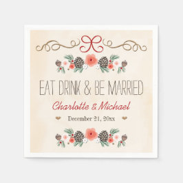 食べドリンク結婚したはWinter Pine Cone's 結婚. スタンダードカクテルナプキン