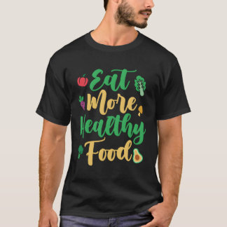 食べビーガン野菜ベジタリ用より健康的な食品 Tシャツ