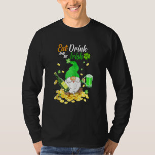 食べビールとBe Irish Happy St Patrick飲む Tシャツ