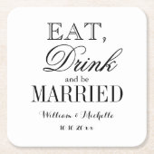 食べファンシー飲み結婚した結婚て スクエアペーパーコースター (正面)