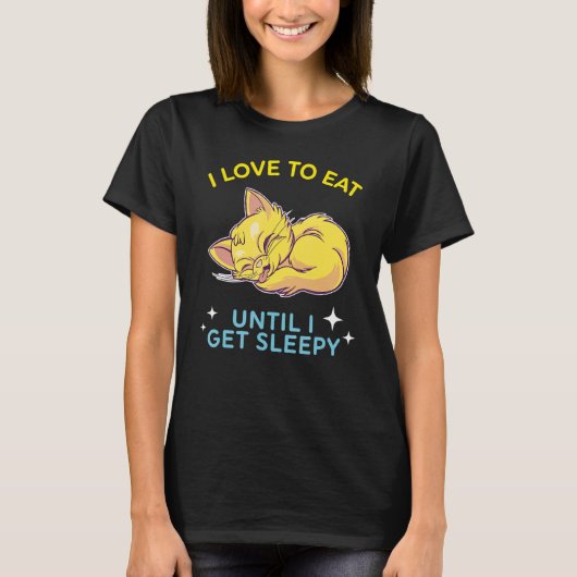 食べ寝る繰り返し可愛い夢を見る猫2 Tシャツ (正面)