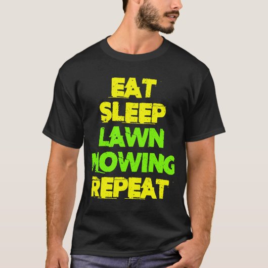 食べ寝芝刈り繰り返し芝刈り Tシャツ (正面)