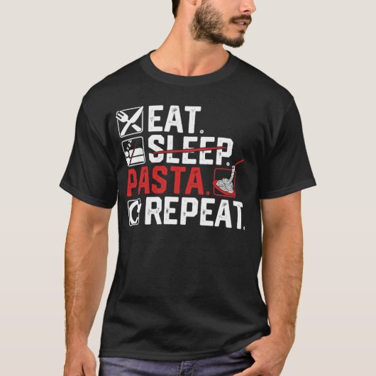 食べ寝食パスタイタリアンリピート Tシャツ (正面)