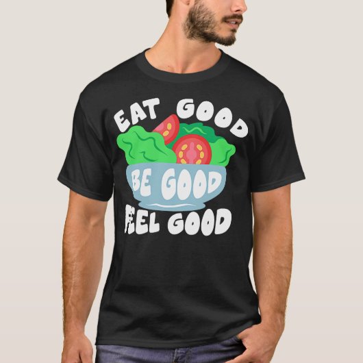 食べ感じ良い食べ物 Tシャツ (正面)