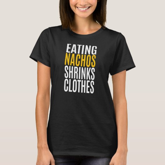 食べ物は着物を縮める Tシャツ (正面)