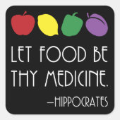 食べ物をあなたの医学ヒポクラテス引用文 スクエアシール (正面)