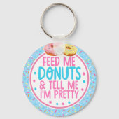 食べ物を与えおもしろい私をドーナツと私に言かわいらしう キーホルダー (正面)