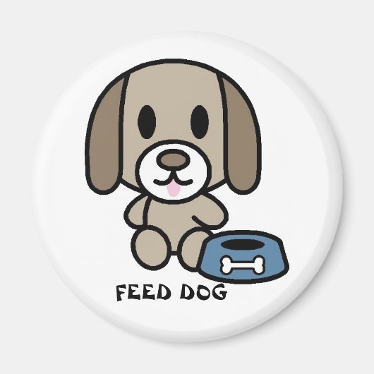 食べ物を与え犬! マグネット (正面)