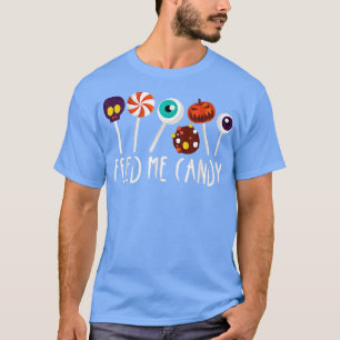 食べ物を与えMe Candy 572 Tシャツ