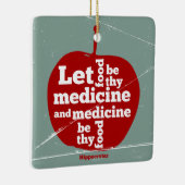 食べ物を医学Hippocrates引用文 セラミックオーナメント (右)
