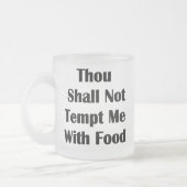 食べ物を持って私を誘惑するな フロストグラスマグカップ (左)