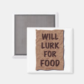 食べ物を求めて潜む意志 マグネット (正面/裏面)