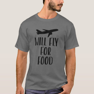 食べ物を求めて飛ぶ、食べ物を求めて旅行する、飛ぶ Tシャツ