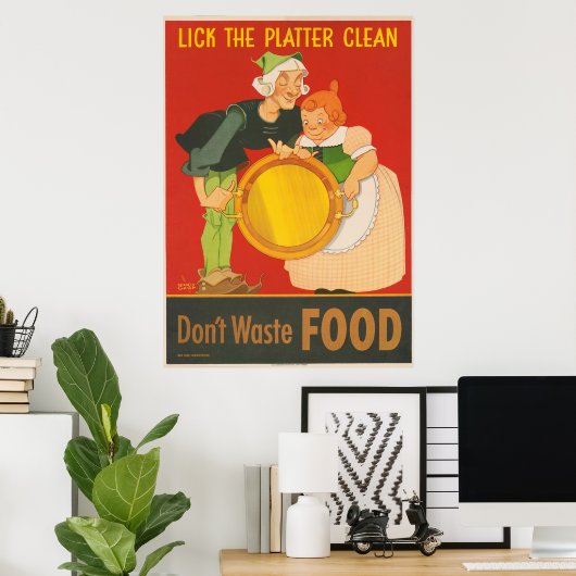 食べ物を無駄にしないで、皿をきれいに舐めなさい ポスター (ホームオフィス)