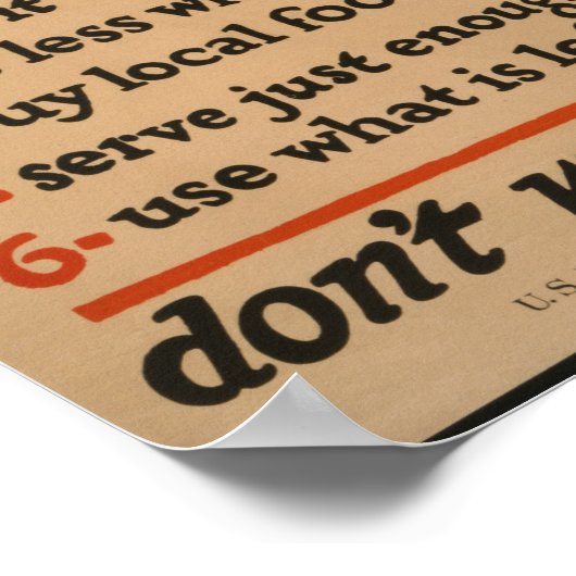 食べ物、それを無駄にしない – ヴィンテージ戦争ポスター ポスター (角)