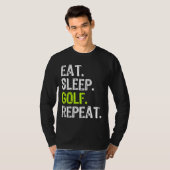 食べ眠りゴルフ反復ゴルファーおもしろいゴルフ Tシャツ (正面フル)