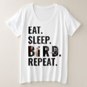 食べ眠り鳥がバーダーのプラスサイズを繰り返す プラスサイズTシャツ (デザイン正面)