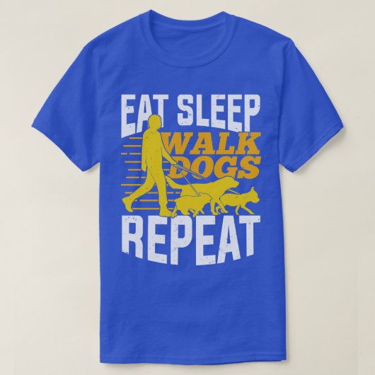食べ眠る犬の繰り返しペットシッターの贈り物 Tシャツ (デザイン正面)