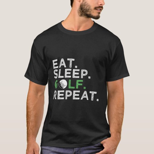 食べ眠ゴルフ繰り返しゴルファー Tシャツ (正面)