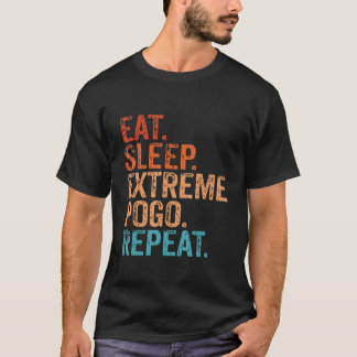 食べ睡眠エクストリームポゴリピートアクショおもしろいンV Tシャツ