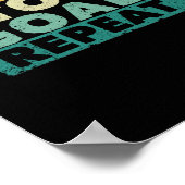 食べ睡眠ストップゴールおもしろいリピーター ポスター (角)