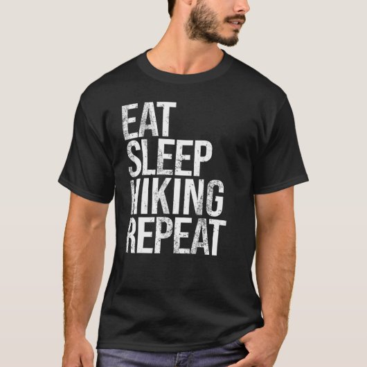 食べ睡眠ハイキングリピート Tシャツ (正面)