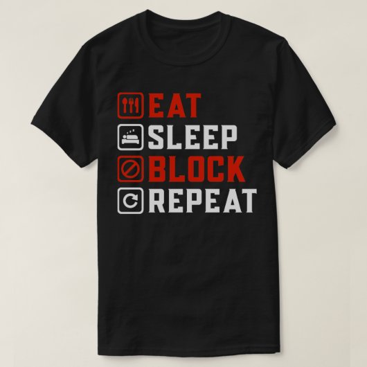 食べ睡眠ブロック反復 Tシャツ (デザイン正面)