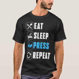食べ睡眠プレスリピートアームレスラーアームレスリング Tシャツ