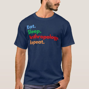 食べ睡眠人類学リピート3 Tシャツ