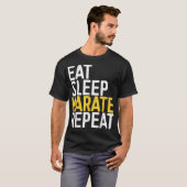 食べ睡眠空手リピーおもしろいトスポーツの贈り物  Tシャツ (正面フル)