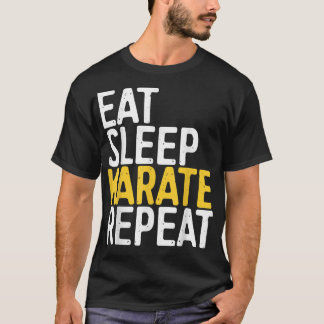 食べ睡眠空手リピーおもしろいトスポーツの贈り物 Tシャツ