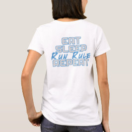 「食べ睡眠走規則Repeat」 Tシャツ