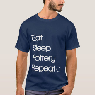 食べ睡眠陶器繰り返し1 Tシャツ