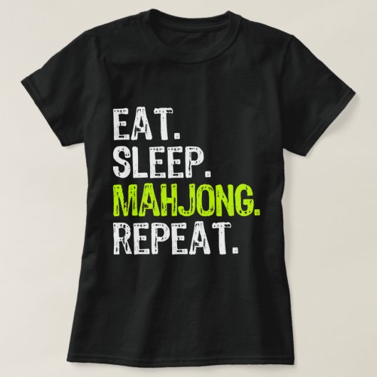 食べ睡眠麻雀リピーターおもしろい Tシャツ (デザイン正面)