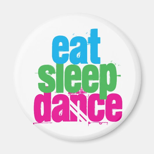 食べ睡眠、ダンス マグネット (正面)