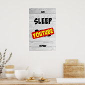 食べ睡眠， Youtube，繰り返し ポスター (キッチン)