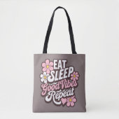 食べ睡眠Good Vibes Repeat トートバッグ (正面)