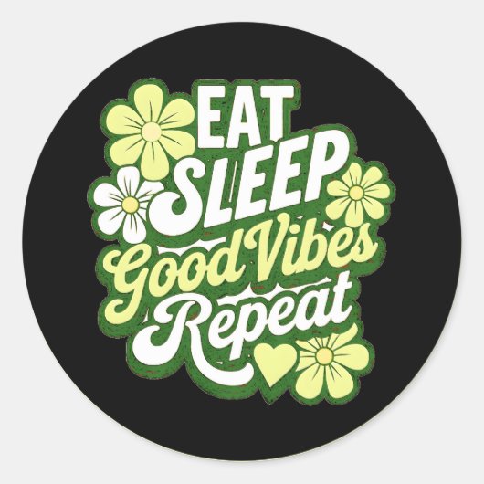 食べ睡眠Good Vibes Repeat ラウンドシール (正面)