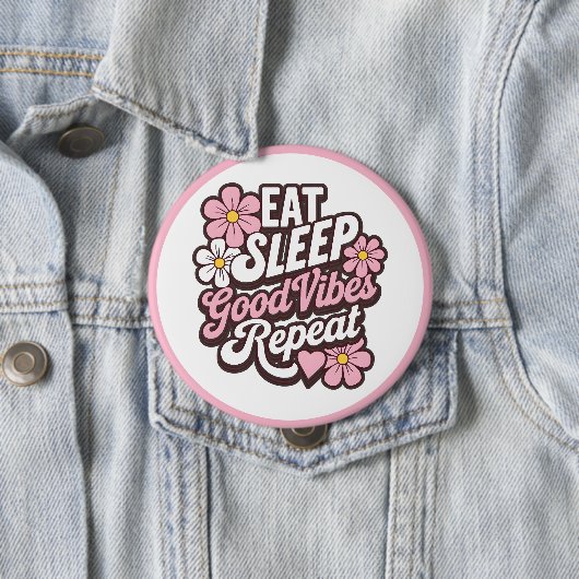食べ睡眠Good Vibes Repeat 缶バッジ (インサイチュ)
