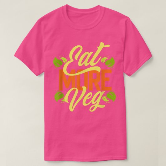 食べ素晴らしVegベジタリアンの工場ベースの食品 Tシャツ (デザイン正面)